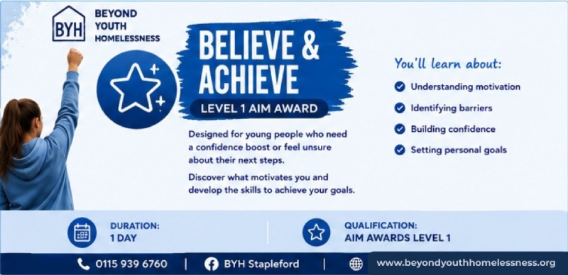 Believe and Achieve Beyond Youth Homelessness